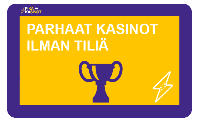 Parhaat kasinot ilman tilia