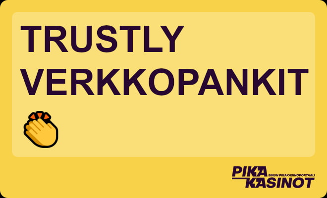 Trustly verkkopankit