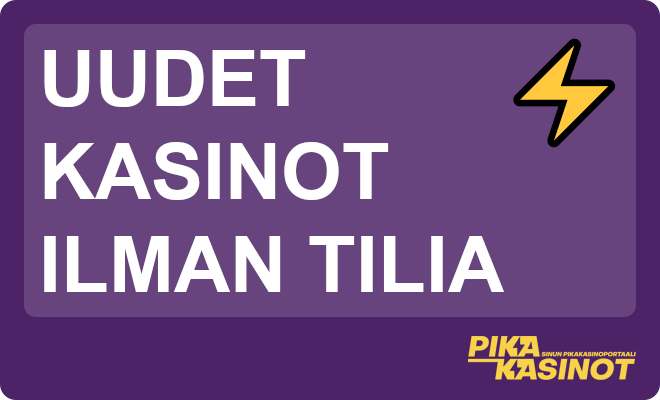 Uudet kasinot ilman tilia
