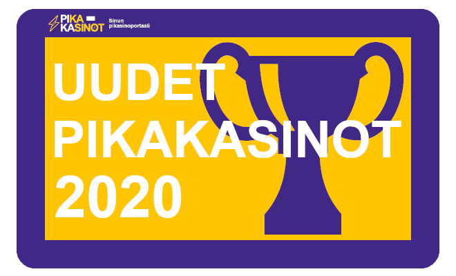 uudet pikakasinot 2020