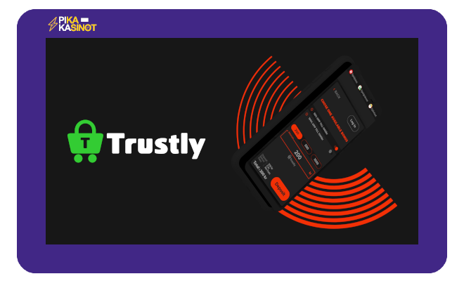 Klirr.com käyttää Trustlyn maksutapaa joka mahdollistaa nopeat nostot ja pelaamisen ilman rekisteröitymistä