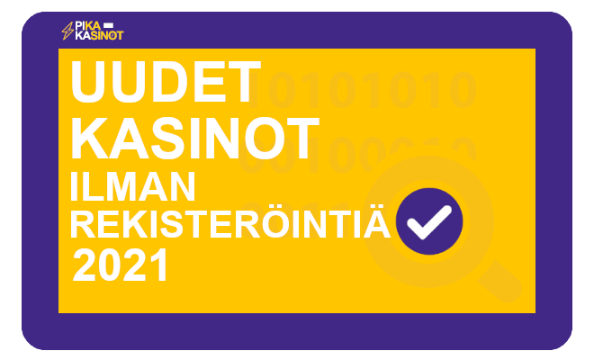 uudet kasinot ilman rekisteröintiä 2021