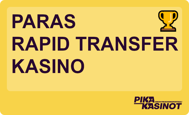 paras rapid transfer casino juuri nyt