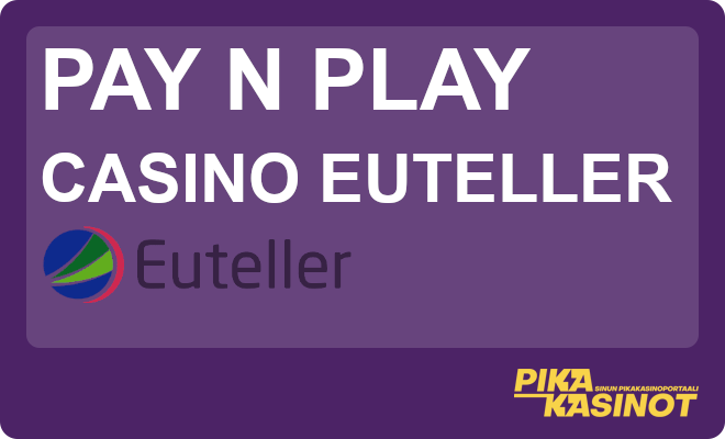 pay n play casino euteller