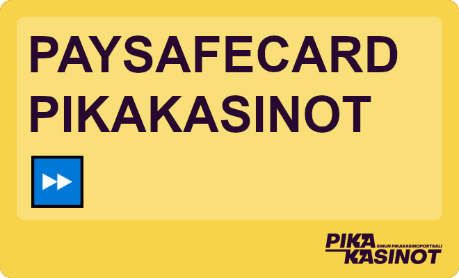 Onko Paysafecard casino pikakasino?