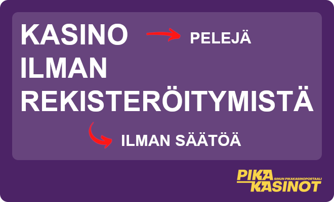 Kasino ilman rekisteröitymistä ei vaadi pelitilin väsäämistä.