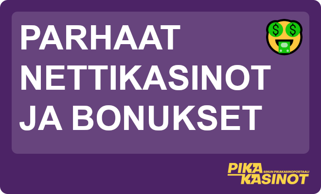 Parhaat nettikasinot ja bonukset.