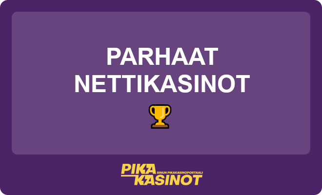 Parhaat nettikasinot