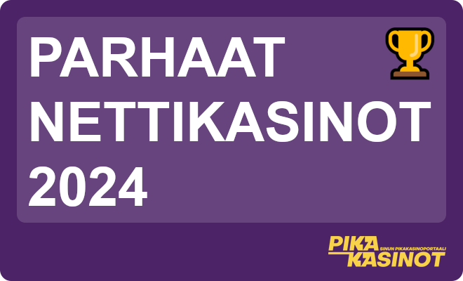 Parhaat nettikasinot 2024.