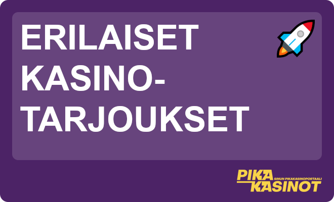 Erilaiset kasinotarjoukset.