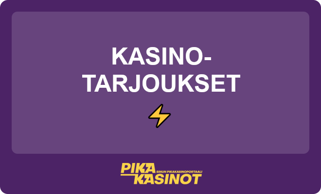 Kasinotarjoukset.