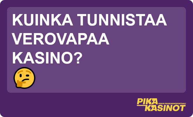 Kuinka tunnistaa verovapaa kasino?