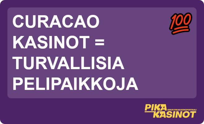 Curacao kasinot ovat turvallisia pelipaikkoja.