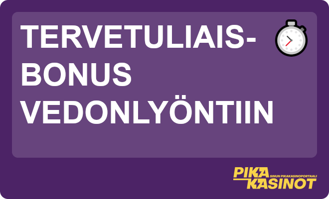 Tervetuliaisbonus vedonlyöntiin.