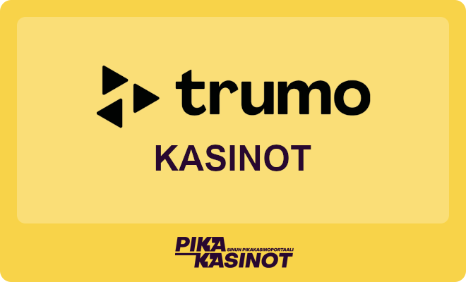 Trumo kasinot.