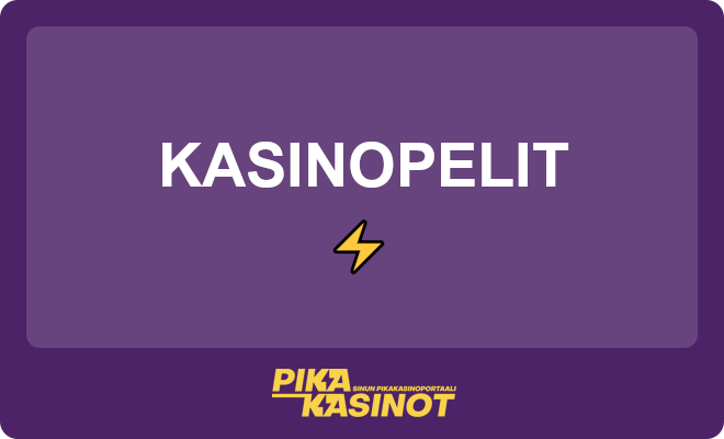 Kasinopelit tarjoavat runsaasti pelattavaa.