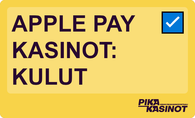Apple Pay kasinot ja kulut.