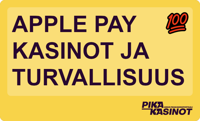 Apple Pay kasinot ja turvallisuus.