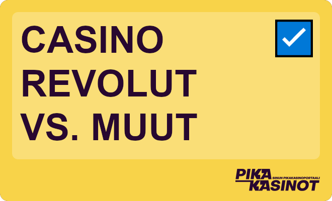 Casino Revolut vs. muut maksutavat.