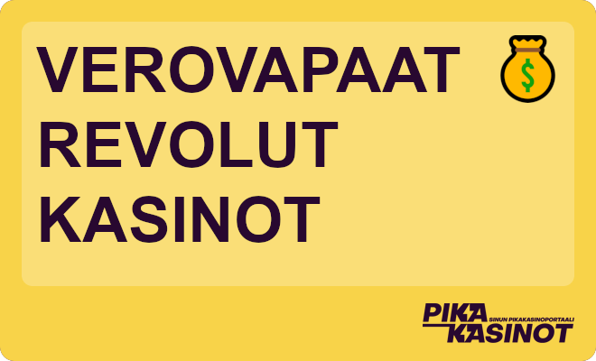Verovapaat Revolut kasinot.