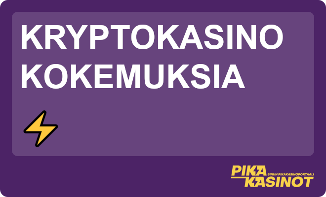 Kryptokasino kokemuksia.