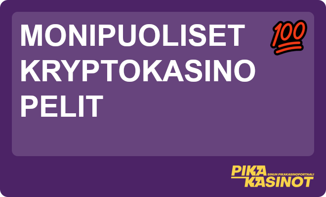 Monipuoliset kryptokasino pelit.