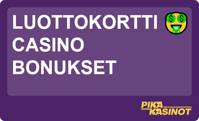 Luottokortti casino bonukset.