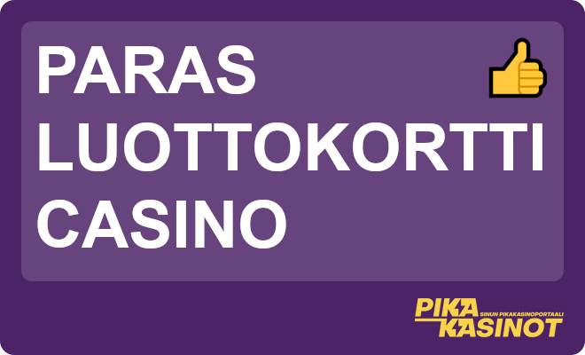 Paras luottokortti casino.