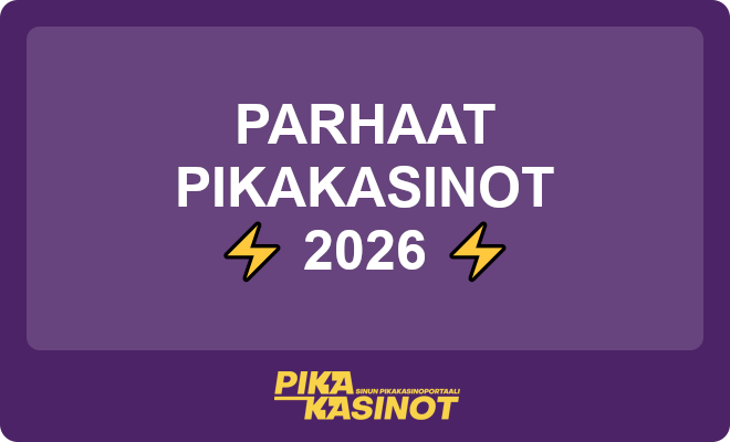 Parhaat pikakasinot 2026 ovat mallioppilaita monessakin mielessä.
