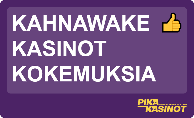 Kahnawake kasinot kokemuksia.