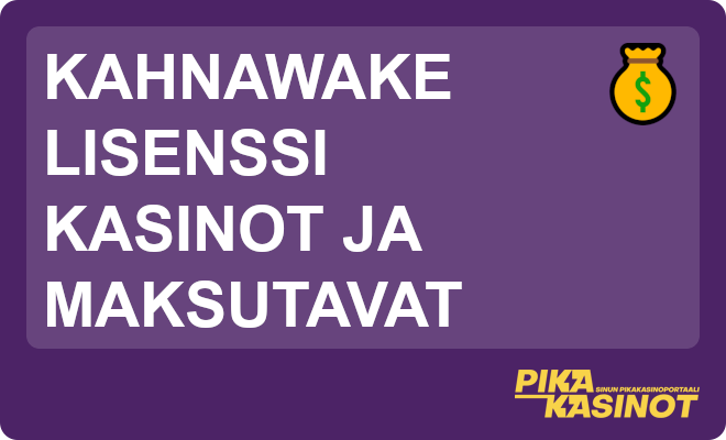Kahnawake lisenssi kasinot ja maksutavat.