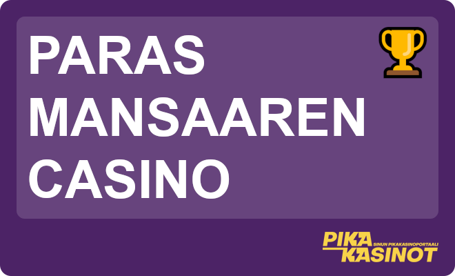 Paras Mansaaren casino.