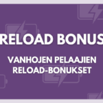 Reload bonus nettikasinoilla.