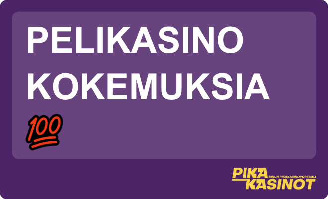 Pelikasino kokemuksia.