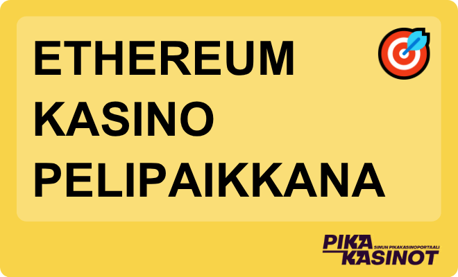 Ethereum kasino pelipaikkana.