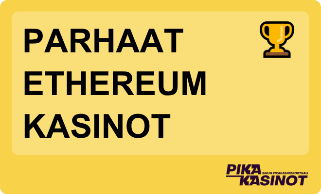 Parhaat Ethereum kasinot.